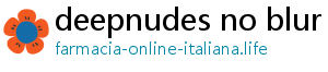 deepnudes no blur